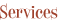 services